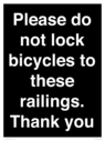please-do-not-lock-bicycles-to-these-railings-thank-you~